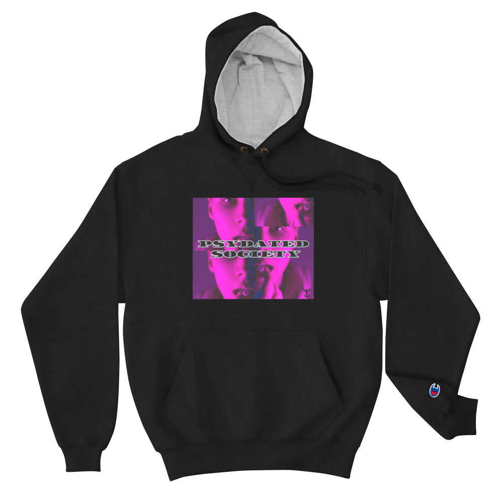 PSYDATED SOCIETY Champion Hoodie