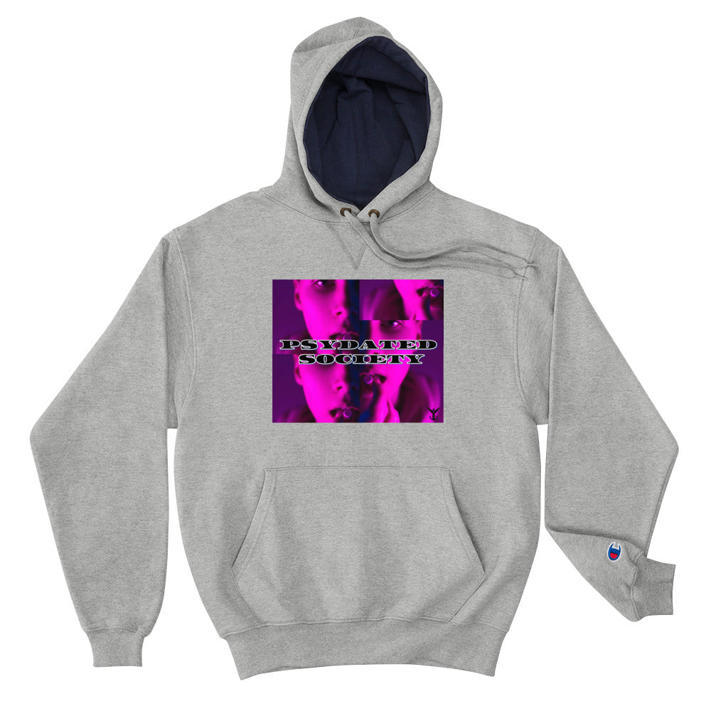 PSYDATED SOCIETY Champion Hoodie