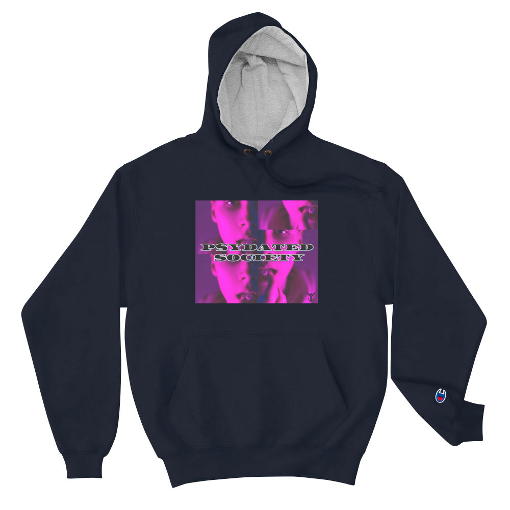 PSYDATED SOCIETY Champion Hoodie